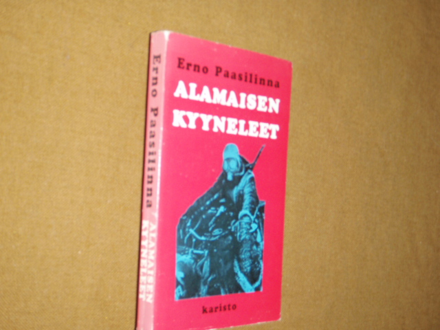 paasilinna erno, ALAMAISEN KYYNELEET